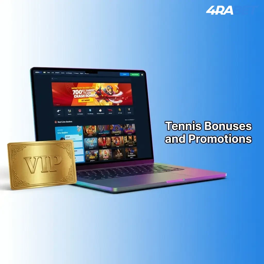 4Rabet tennis bonuses including 700% welcome bonus up to 20,000 INR for new users on first deposit