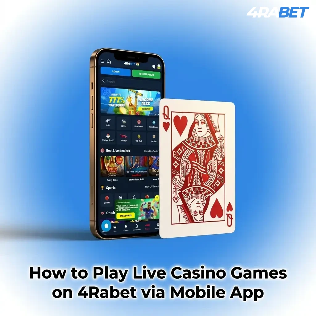 4Rabet mobile app live casino setup steps on Android and iOS devices for live dealer table games