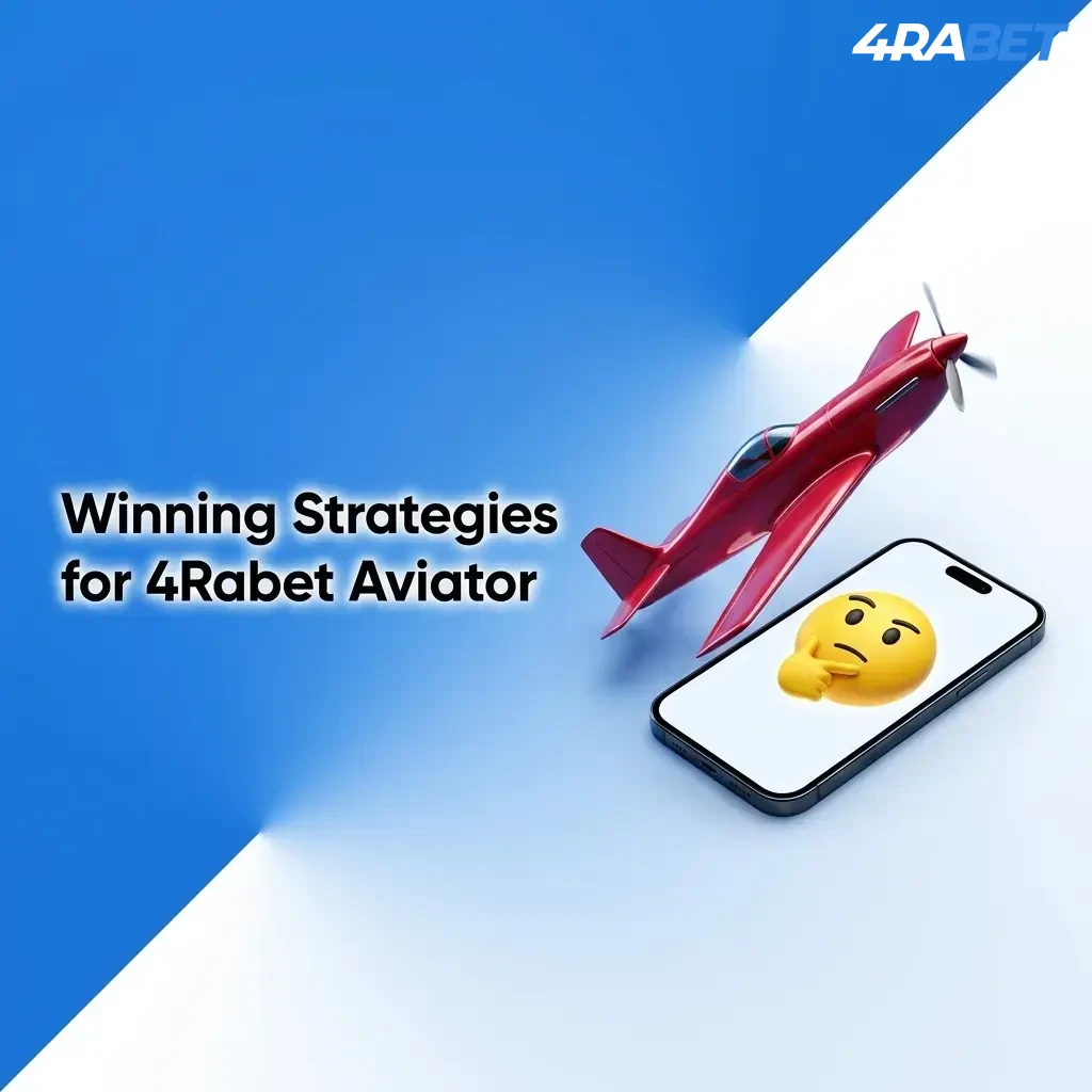 4Rabet Aviator winning strategies including low multiplier cash-out, dual bet split, and session budget tips